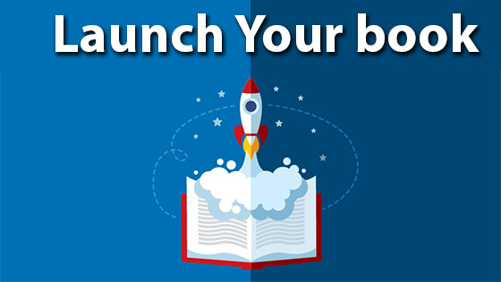 Launch Your book the Correct Way. The Best Book Launch Model