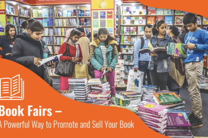 Book Fairs – A Powerful Way to Promote and Sell Your Book
