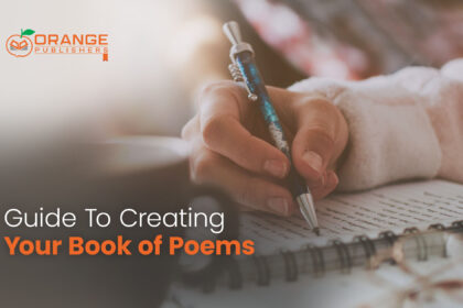 Guide To Creating Your Book of Poems: Publish and Market